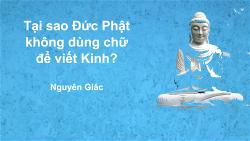 16-9-tai-sao-duc-phat-khong-dung-chu-de-viet-kinh